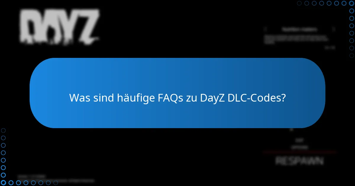 Wo kann ich DayZ DLC-Codes kaufen?
