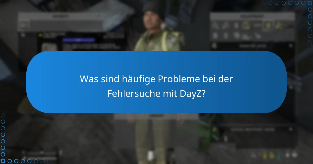 Wo findet man Community-Foren für DayZ-Diskussionen?