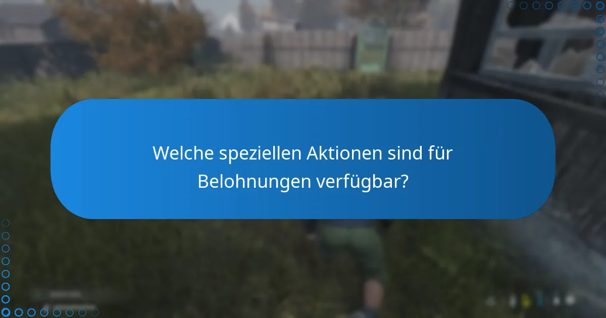 Wer ist berechtigt, DayZ-Event-Belohnungen zu erhalten?