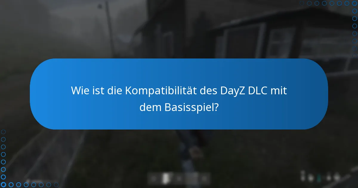 Wie kauft man das DayZ DLC?