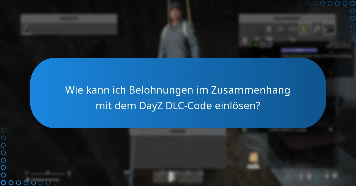 Welche Plattformen unterstützen den DayZ DLC-Code?