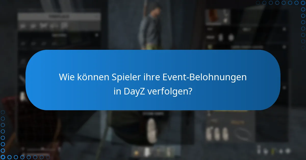 Wie vergleichen sich die DayZ-Event-Belohnungen mit anderen Spielen?