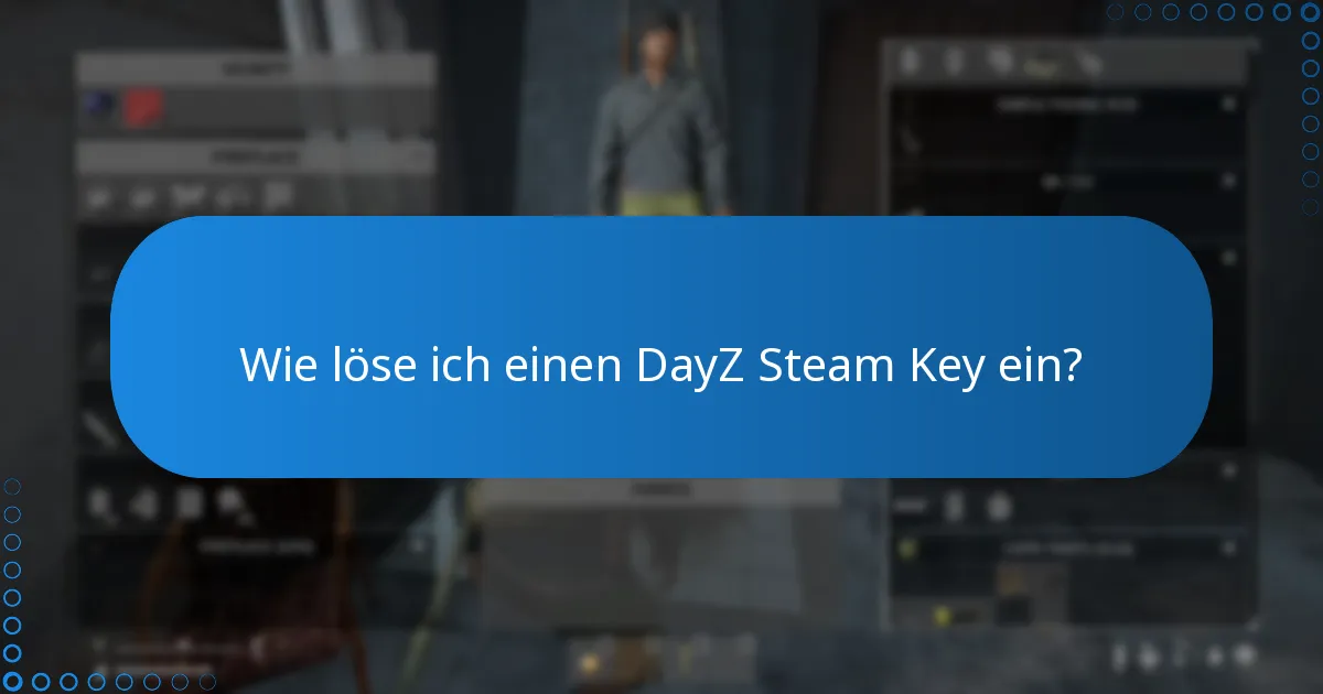 Wo kann ich einen DayZ Steam Key kaufen?